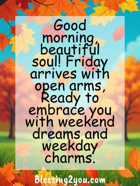 Beautiful Friday Morning Blessings