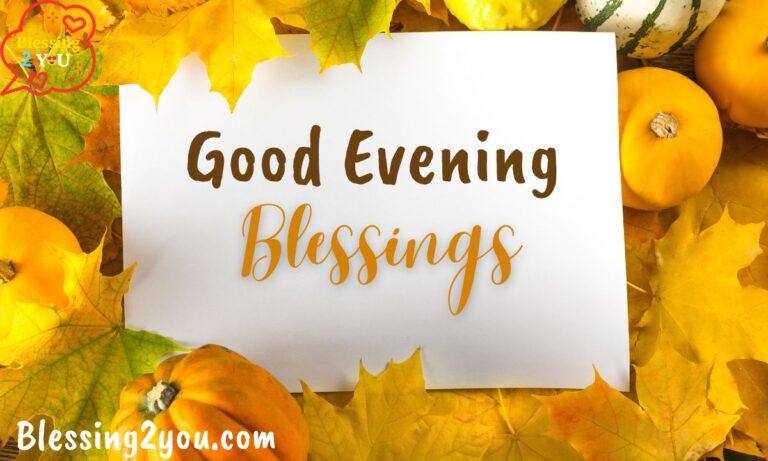 Good Evening Blessings