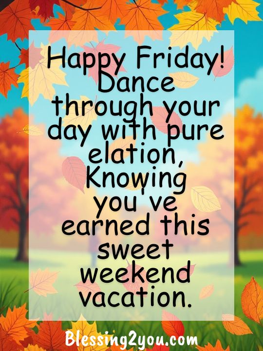 Happy Friday Blessings