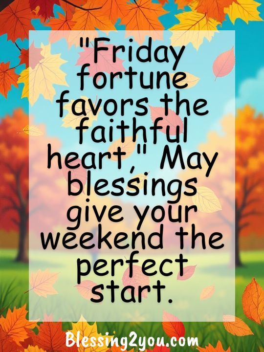 Short Friday Blessings Quotes