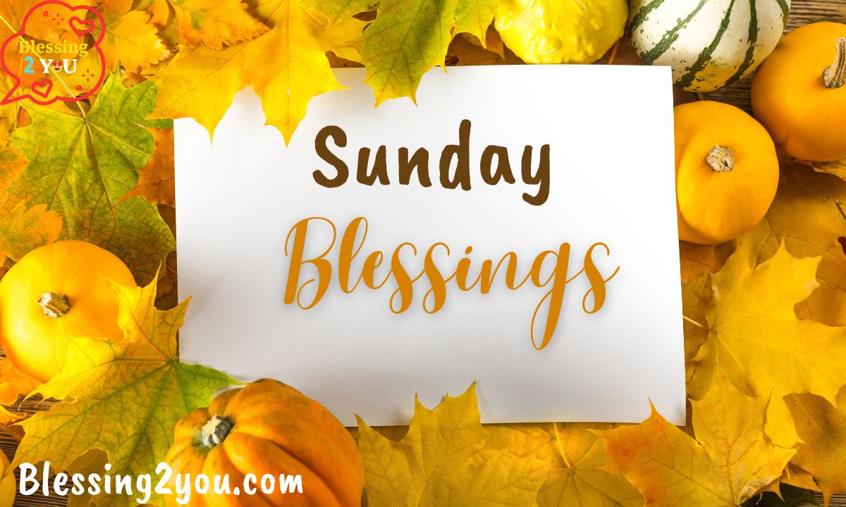 Sunday Blessings