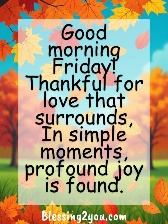 Thankful Good Morning Friday Blessings