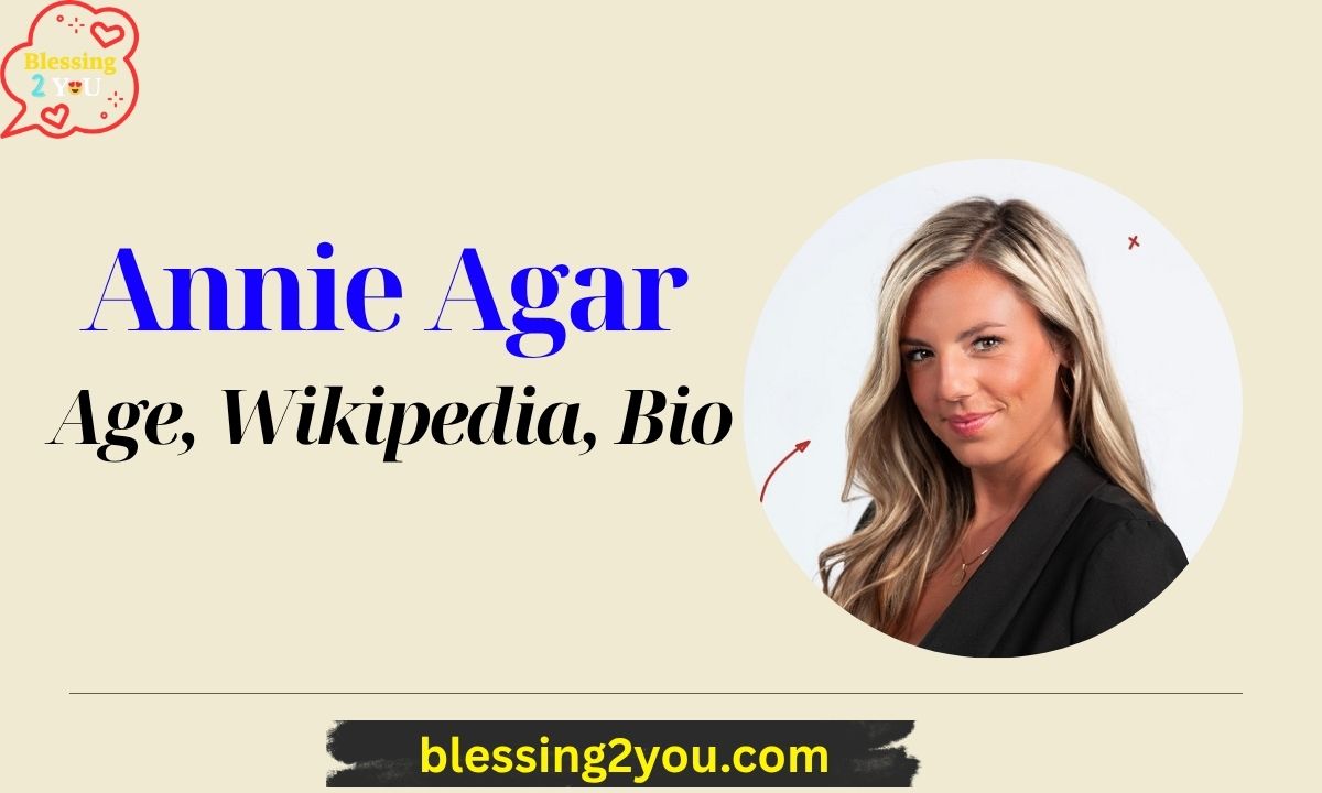 Annie Agar Net Worth Age, Wikipedia, Bio