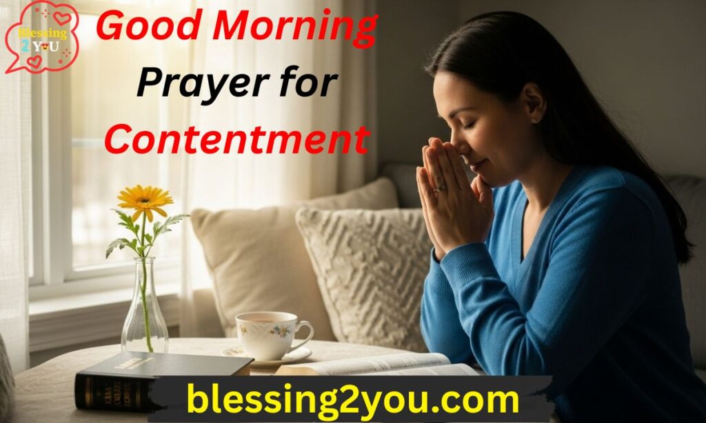 Good Morning Prayer for Contentment (1)