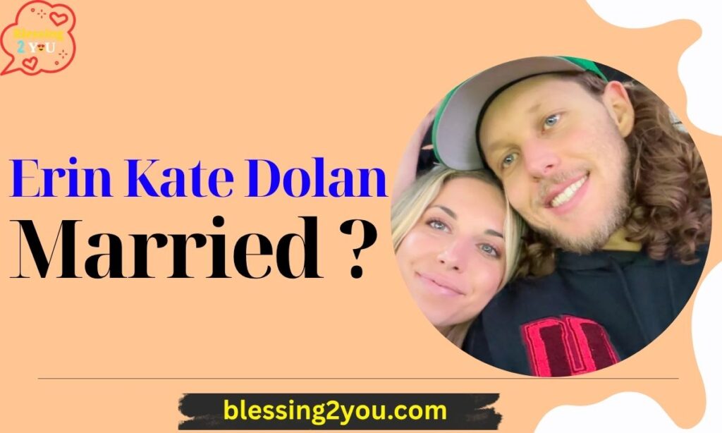 Is Erin Kate Dolan married