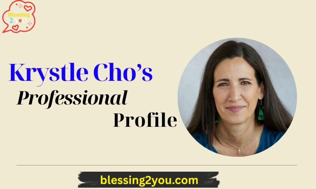 Krystle Cho’s Professional Profile