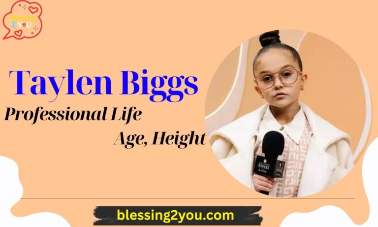 Taylen Biggs Net Worth 2025 Age, Height, Professional Life