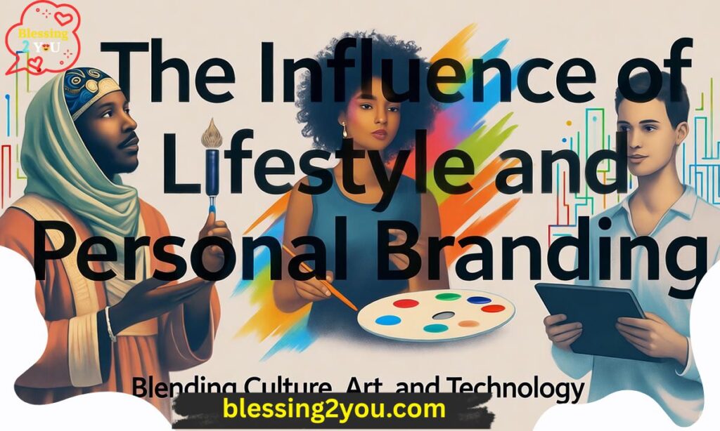 The Influence of Lifestyle and Personal Branding