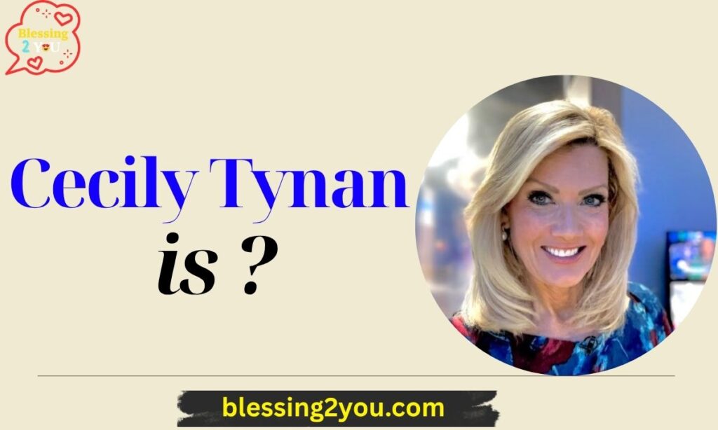 Who Is Cecily Tynan